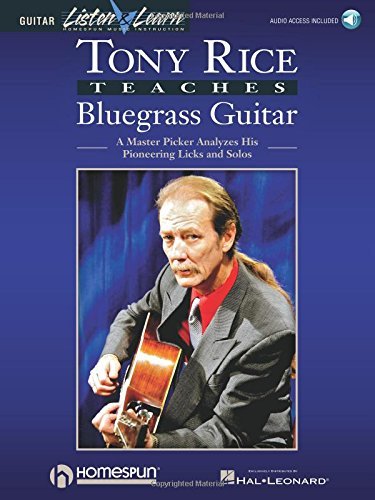 Tony Rice Teaches Bluegrass  Guitar - Tony Rice - Böcker - HOMESPUN / HLC - 9780793560486 - 1996