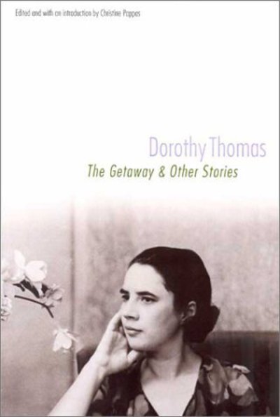 Cover for Dorothy Thomas · The Getaway and Other Stories (Paperback Book) (2002)