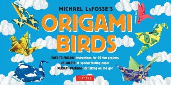 Cover for Michael G. LaFosse · Origami Birds Kit: Make Colorful Origami Birds with This Easy Origami Kit: Includes 2 Origami Books, 20 Projects &amp; 98 Origami Papers (Bok) [Edition, Book and Kit edition] (2016)