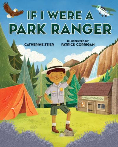 Cover for Catherine Stier · If I Were a Park Ranger (N/A) (2022)