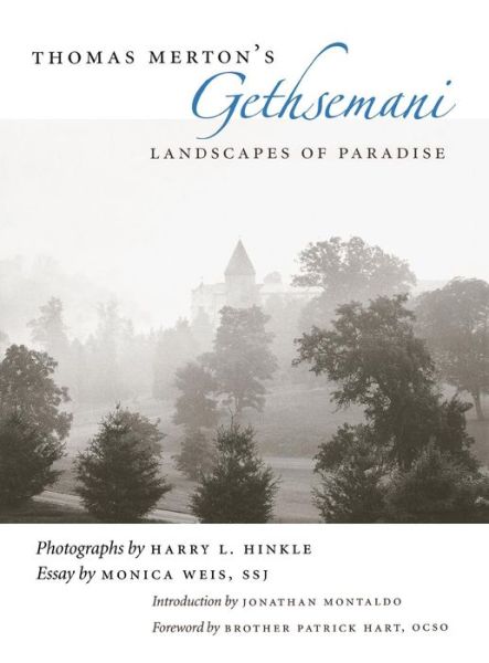 Cover for Harry L. Hinkle · Thomas Merton's Gethsemani: Landscapes of Paradise (Hardcover Book) (2005)