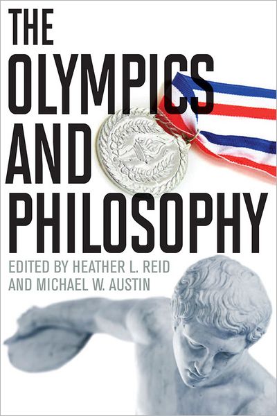 Cover for Heather L Reid · The Olympics and Philosophy - The Philosophy of Popular Culture (Gebundenes Buch) (2012)