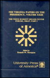 The Virginia Papers on the Presidency - The Virginia Papers on the Presidency Series - Kenneth W. Thompson - Books - University Press of America - 9780819163486 - June 25, 1987