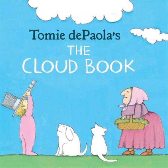 Cover for Tomie Depaola · Tomie dePaola's The Cloud Book (Hardcover Book) (2020)