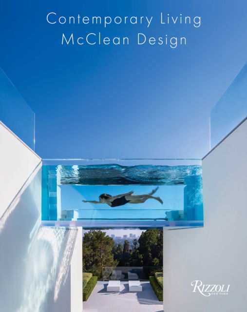 Paul McClean · Contemporary Living by McClean Design (Hardcover Book) (2024)