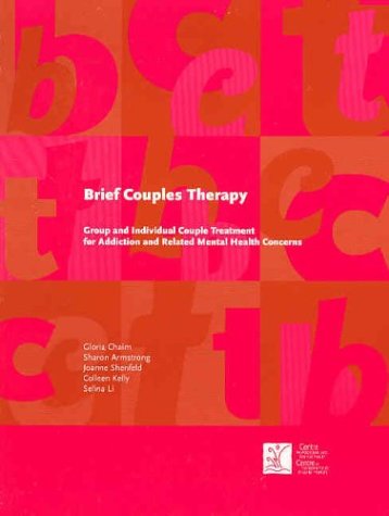 Cover for Joanne Shenfeld · Brief Couples Therapy: Group and Individual Couple Treatment for Addiction and Related Mental Health Concerns (Paperback Book) (2003)