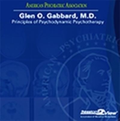 Cover for Glen O. Gabbard · Principles of Psychodynamic Psychotherapy: A CD-ROM Course (CD-ROM) (2009)