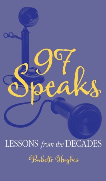 Cover for Babette Hughes · 97 Speaks (Bog) (2020)