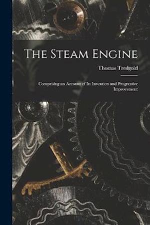 Cover for Thomas Tredgold · Steam Engine (Buch) (2022)