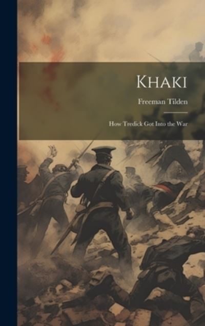 Cover for Freeman Tilden · Khaki (Bok) (2023)