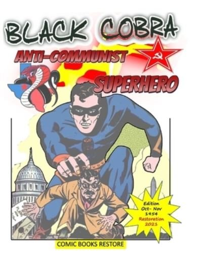Cover for Comic Books Restore · Black Cobra (Hardcover Book) (2021)
