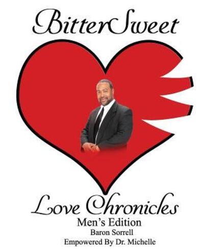 Cover for Baron Sorrell · BitterSweet Love Chronicles Men's Edition (Paperback Book) (2019)