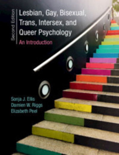 Cover for Ellis, Sonja J. (University of Waikato, New Zealand) · Lesbian, Gay, Bisexual, Trans, Intersex, and Queer Psychology: An Introduction (Paperback Book) [2 Revised edition] (2019)