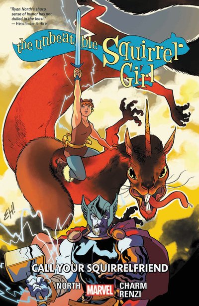 Cover for Ryan North · The Unbeatable Squirrel Girl Vol. 11: Call Your Squirrelfriends (Paperback Book) (2019)