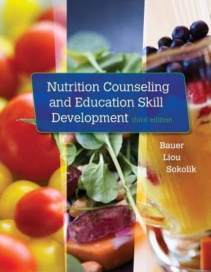 Cover for Bauer, Kathleen (Montclair State University) · Nutrition Counseling and Education Skill Development (Paperback Book) (2015)