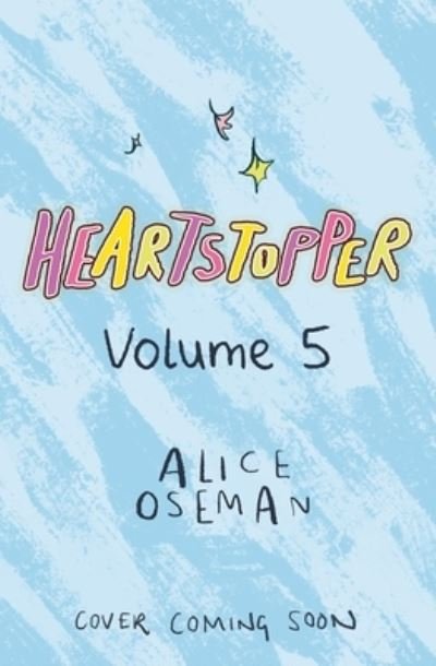 Heartstopper #5 - Alice Oseman - Bøker - Graphix - 9781338807486 - 19. desember 2023