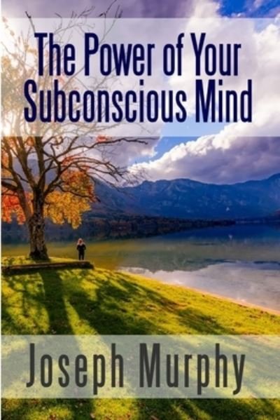 Cover for Joseph Murphy · Power of Your Subconscious Mind (Buch) (2017)