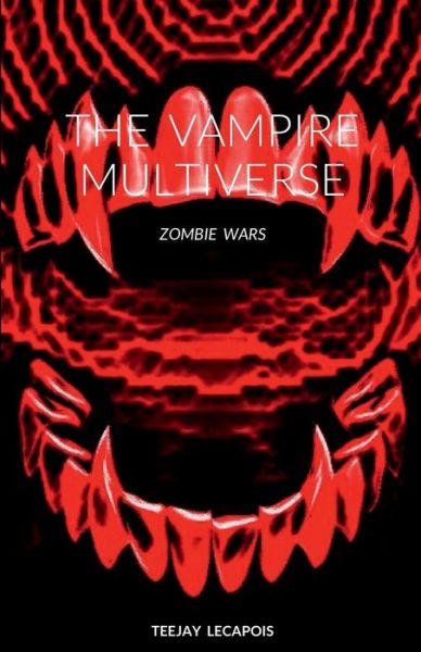 Cover for Teejay Lecapois · Vampire Multiverse (Bok) (2022)