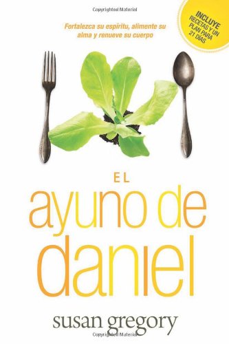 Cover for Susan Gregory · El Ayuno De Daniel (Paperback Book) [Spanish edition] (2012)