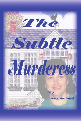 Cover for Bruce Blackman · The Subtle Murderess (Paperback Book) (2005)