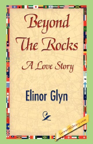 Cover for Elinor Glyn · Beyondtherocks (Paperback Book) (2007)