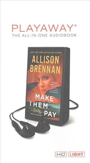 Cover for Allison Brennan · Make Them Pay (N/A) (2017)