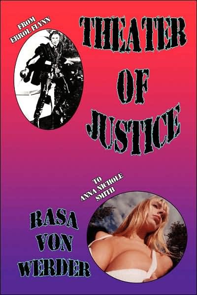 Cover for Rasa Von Werder · Theater of Justice - Celebrity Souls Appear (Paperback Bog) (2007)