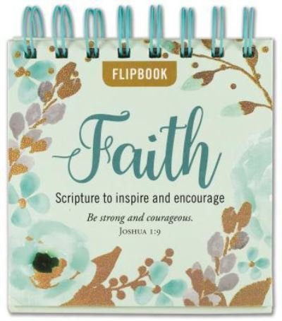 Cover for Inc Peter Pauper Press · Faith Desktop Flipbook (Gebundenes Buch) (2019)