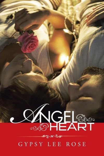 Cover for Gypsy Lee Rose · Angel Heart (Pocketbok) (2015)