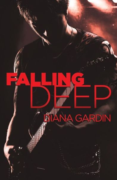 Cover for Diana Gardin · Falling Deep (Paperback Book) (2015)
