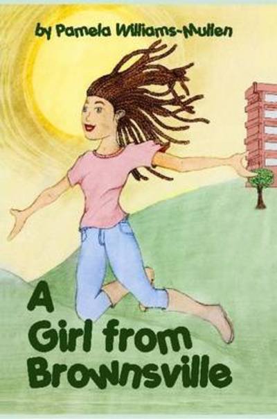 Cover for Pamela Williams · A Girl from Brownsville (Paperback Bog) (2011)