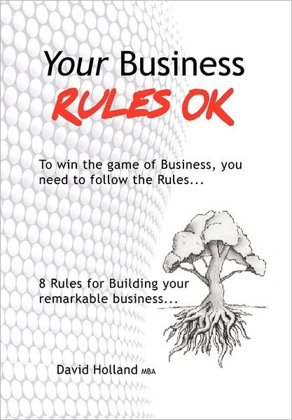 Cover for David Holland · Your Business Rules Ok (Gebundenes Buch) (2011)