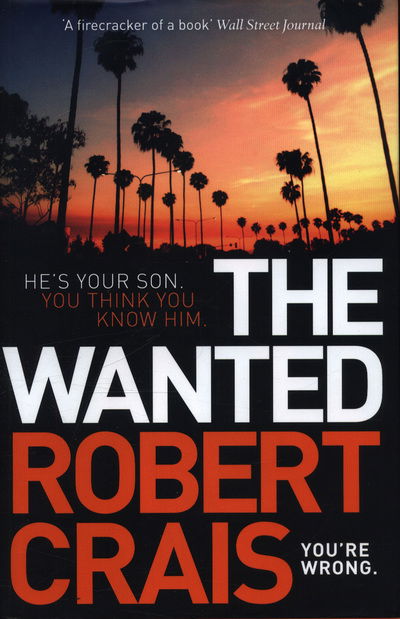 Cover for Robert Crais · The Wanted (Hardcover Book) (2018)