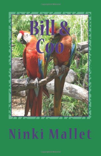 Cover for Ninki Mallet · Bill &amp; Coo (Paperback Book) (2012)