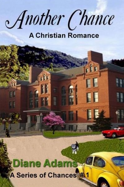 Cover for Diane Adams · Another Chance: a Christian Romance (Pocketbok) (2012)