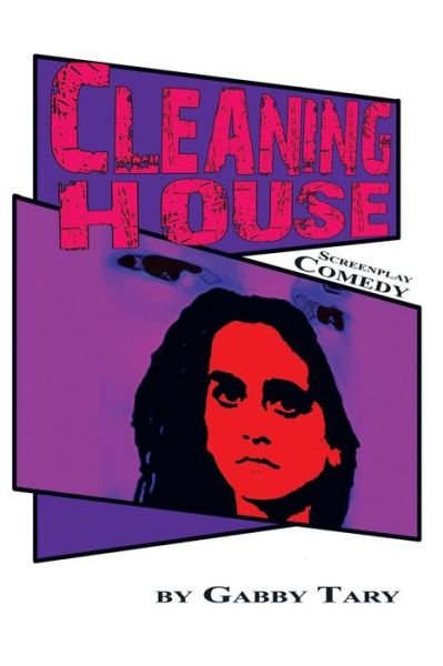 Cover for Gabby Tary · Cleaning House (Paperback Book) (2017)