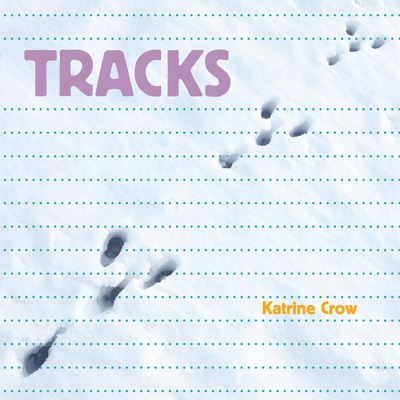 Cover for Katrine Crow · Tracks (Book) (2023)