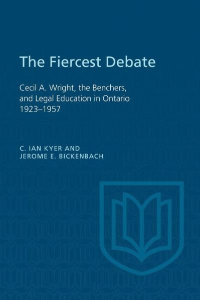 Cover for C Ian Kyer · The Fiercest Debate (Paperback Bog) (1987)