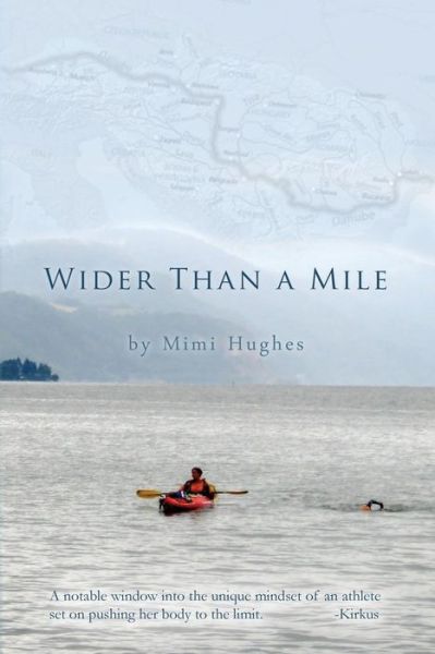 Cover for Mimi Hughes · Wider Than a Mile: One River Two Women (Paperback Book) [First edition] (2013)