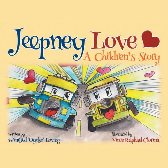 Cover for Winifred &quot;Oyoko&quot; Loving · Jeepney Love (Paperback Book) (2016)