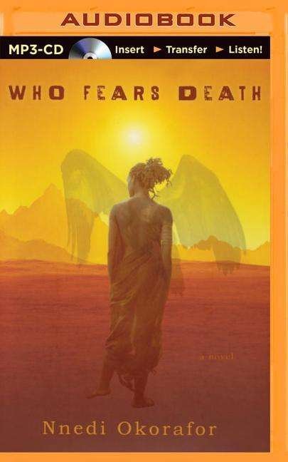 Cover for Nnedi Okorafor · Who Fears Death (MP3-CD) (2014)