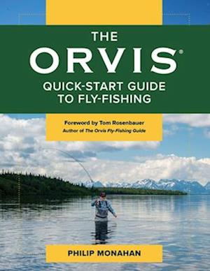 Cover for Philip Monahan · The Orvis Quick-Start Guide to Fly-Fishing (Paperback Book) (2026)