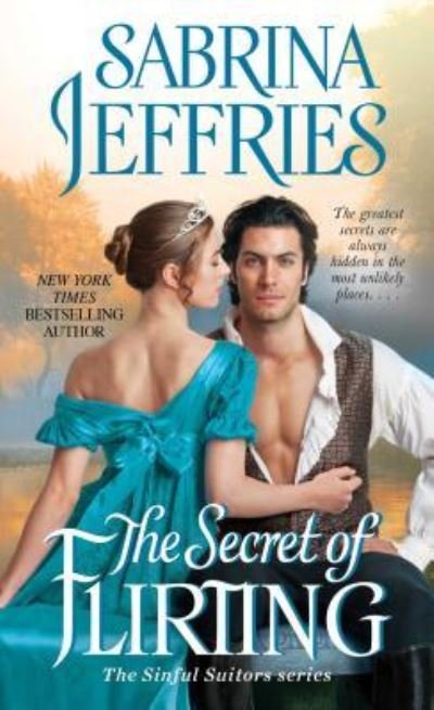 Cover for Sabrina Jeffries · The Secret of Flirting - The Sinful Suitors (Paperback Book) [First Pocket Books paperback edition. edition] (2018)