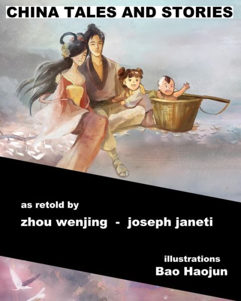 Cover for Zhou Wenjing · China Tales and Stories: Collected Edition (Taschenbuch) (2014)