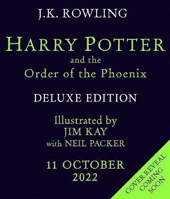 Harry Potter and the Order of the Phoenix: Deluxe Illustrated Slipcase Edition - J.K. Rowling - Livros - Bloomsbury Publishing PLC - 9781526600486 - 11 de outubro de 2022