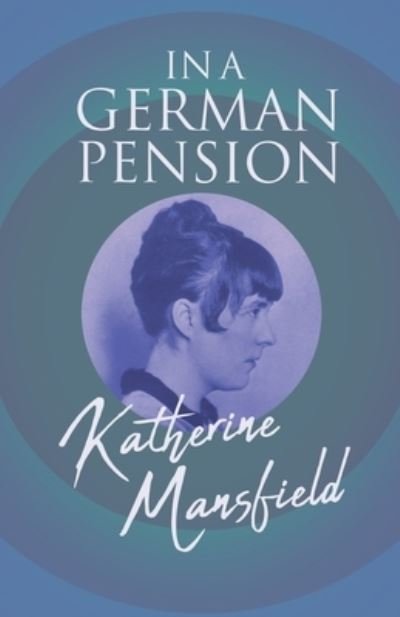 Cover for Katherine Mansfield · In a German Pension (Paperback Book) (2020)