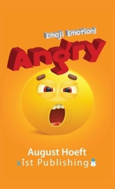Cover for August Hoeft · Angry (Book) (2022)