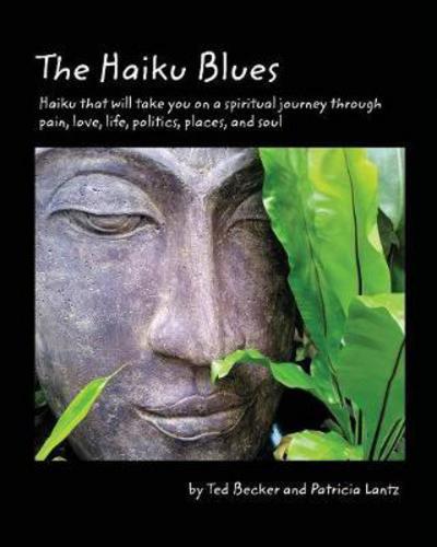 Cover for Ted L Becker · The Haiku Blues (Paperback Book) (2017)