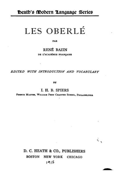 Les Oberle - Rene Bazin - Books - Createspace Independent Publishing Platf - 9781533671486 - June 7, 2016