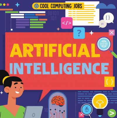 Artificial Intelligence - Nancy Dickmann - Books - Greenhaven Publishing LLC - 9781534546486 - December 30, 2023